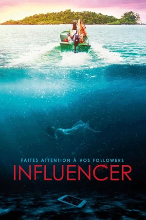 Affiche du film : Influencer