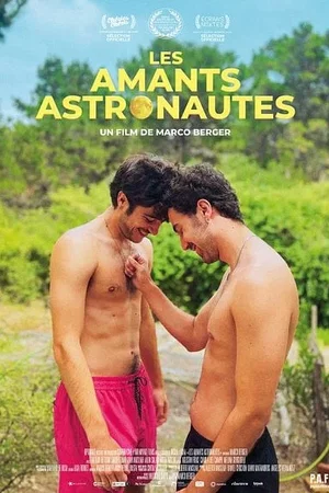 Affiche du film : Les amants astronautes