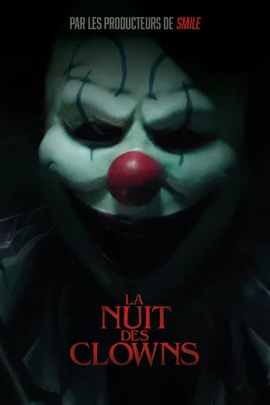 Affiche du film : La Nuit des clowns
