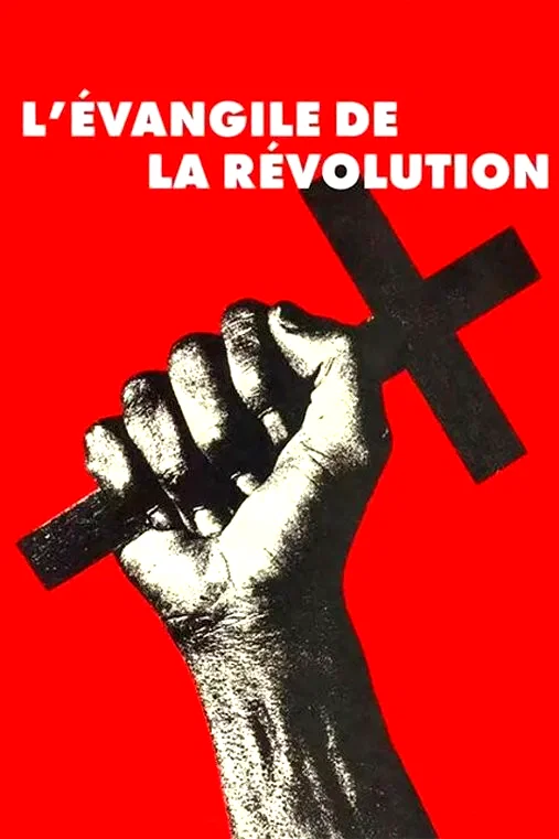 Affiche du film : L'Evangile de la révolution