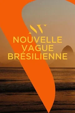 Affiche du film = La Nouvelle vague Brésilienne
