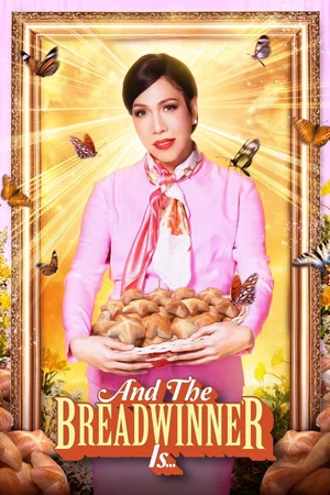 Affiche du film : At ang Breadwinner Ay...