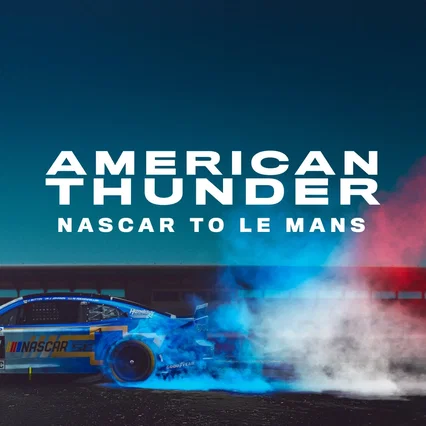 Miniature photo du film : American Thunder: NASCAR to Le Mans
