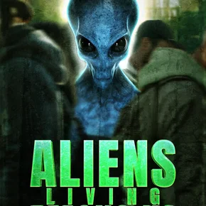 Photo du film : Aliens Living Among Us