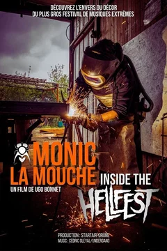 Affiche du film = Monic La Mouche inside The Hellfest
