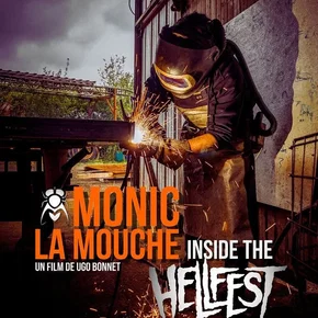 Photo du film : Monic La Mouche inside The Hellfest