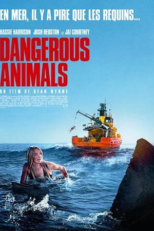 Affiche du film : Dangerous Animals