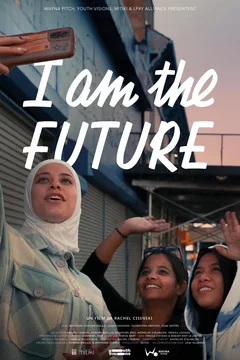 Affiche du film I am the Future