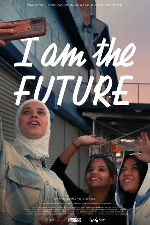Affiche du film : I am the Future