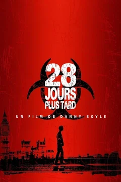Affiche du film 28 jours plus tard