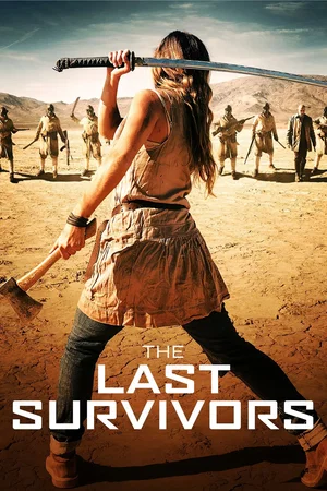 Affiche du film : The Last Survivors