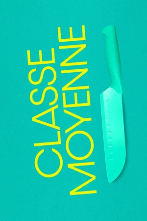 Photo du film : Classe moyenne