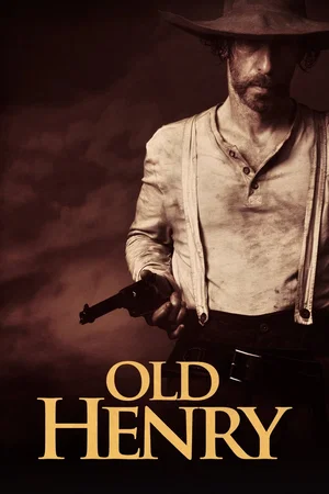 Affiche du film : Old Henry