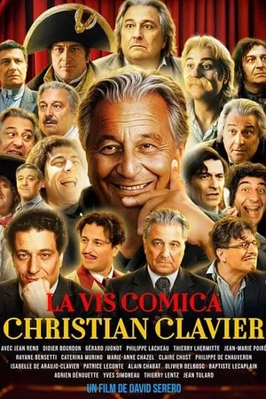 Affiche du film : Christian Clavier: La Vis Comica
