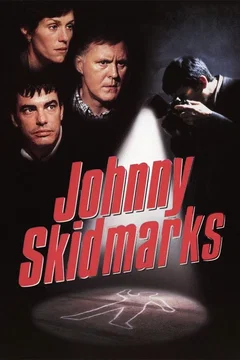 Affiche du film Johnny Skidmarks
