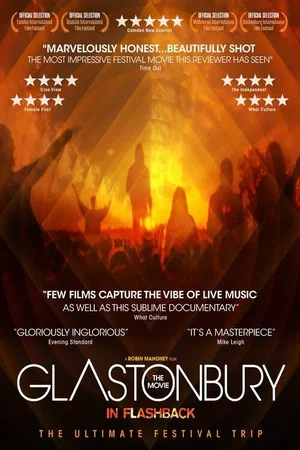 Affiche du film : Glastonbury: The Movie in Flashback