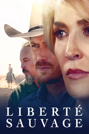 Affiche du film : Liberté sauvage
