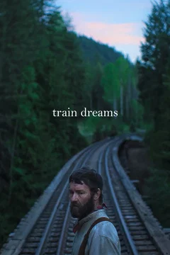 Affiche du film Train Dreams