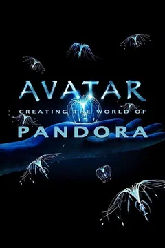 Affiche du film Avatar: Creating the World of Pandora
