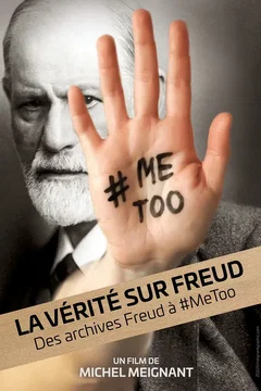 Affiche du film La Vérité sur Freud, des archives Freud à #MeToo