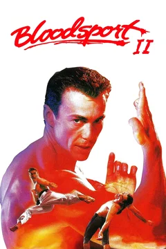 Affiche du film Bloodsport 2