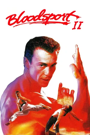 Affiche du film : Bloodsport 2