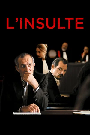 Affiche du film : L'Insulte