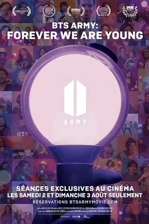Affiche du film : BTS Army: Forever We Are Young