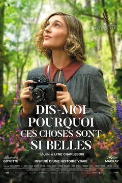 Affiche du film = Dis-moi pourquoi ces choses sont si belles