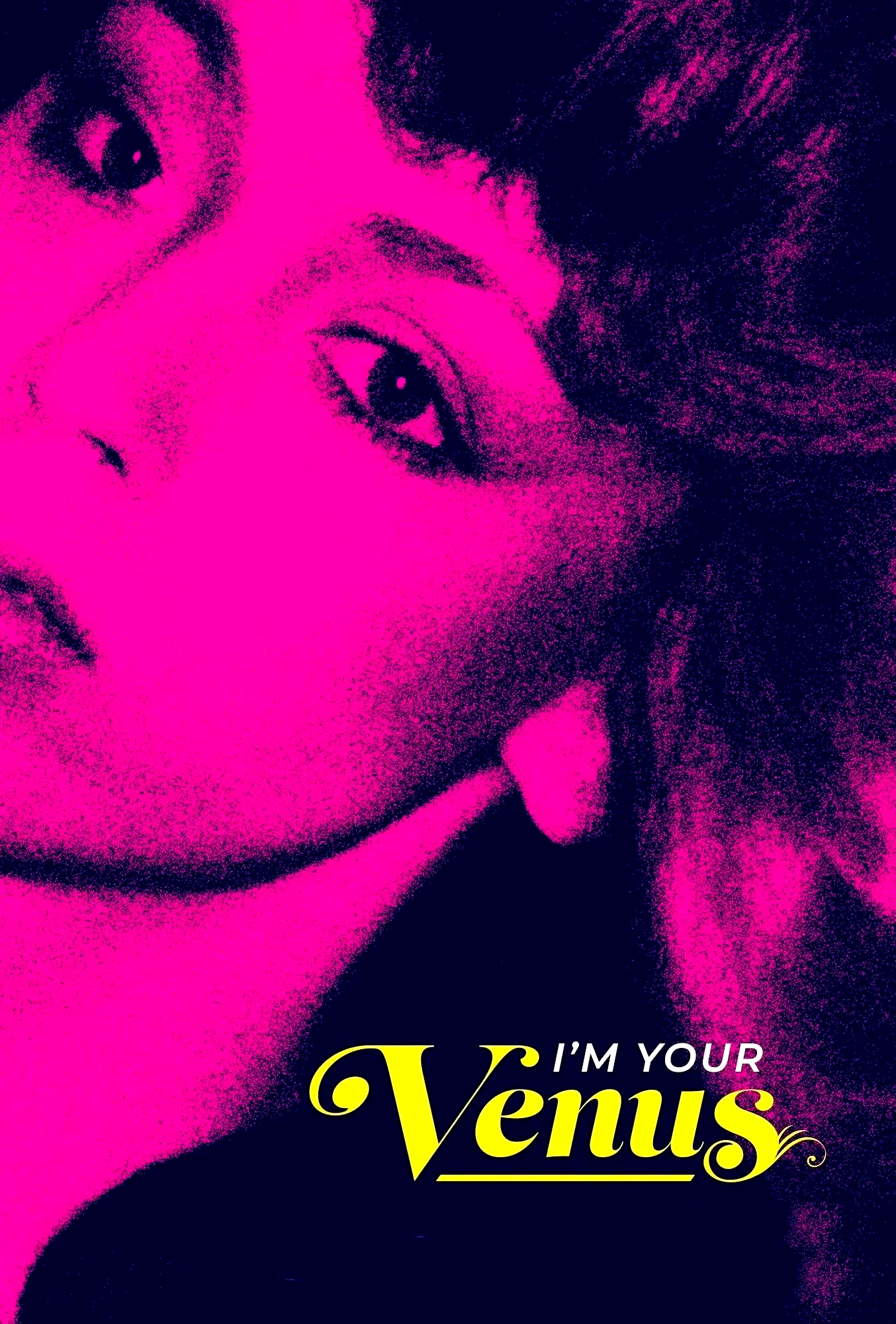 Affiche du film : I'm Your Venus : Le halo d'une étoile