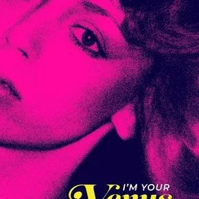 Photo du film : I'm Your Venus : Le halo d'une étoile