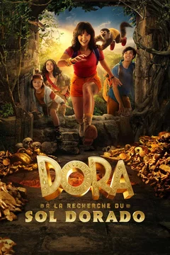 Affiche du film Dora à la recherche du Sol Dorado