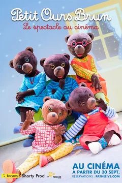 Affiche du film = Petit Ours Brun - Le spectacle au cinéma