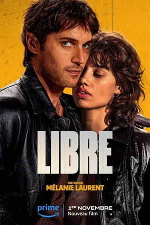 Photo du film : Libre