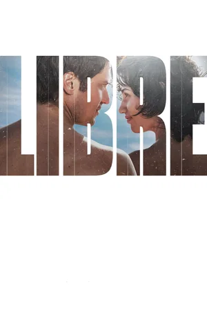Photo du film : Libre