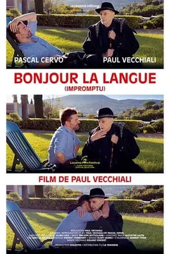 Affiche du film = Bonjour la langue (impromptu)