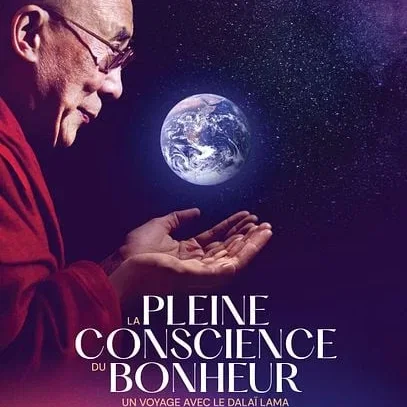 Miniature photo du film : La Pleine conscience du bonheur, un voyage avec le Dalaï-Lama