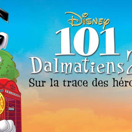 Miniature photo du film : 101 Dalmatiens 2 : Sur la Trace des Héros