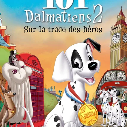 Miniature photo du film : 101 Dalmatiens 2 : Sur la Trace des Héros