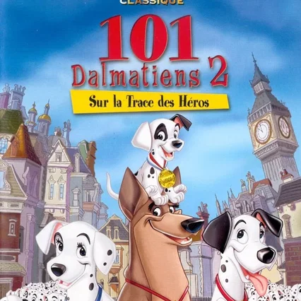 Miniature photo du film : 101 Dalmatiens 2 : Sur la Trace des Héros
