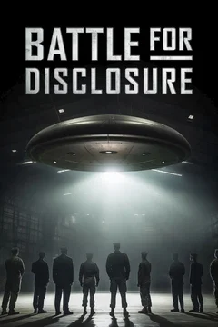 Affiche du film Battle for Disclosure