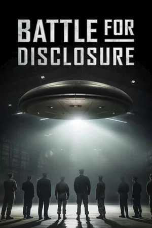Affiche du film : Battle for Disclosure