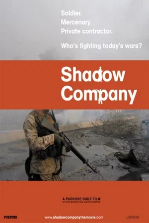 Affiche du film : Shadow Company