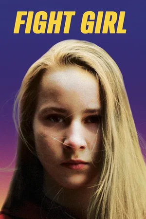 Affiche du film : Fight Girl