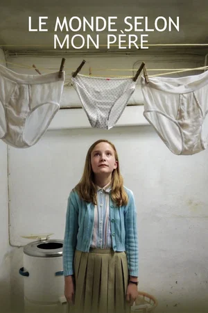 Affiche du film : Le monde selon mon père