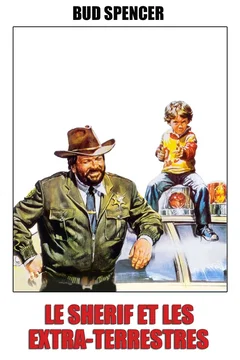 Affiche du film Le Shérif et les Extra-terrestres