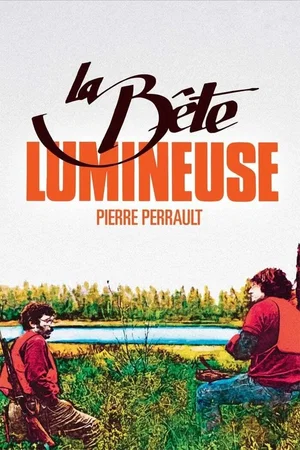 Affiche du film : La bête lumineuse
