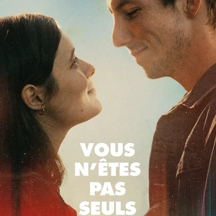 Miniature photo du film : Vous n’êtes pas seuls