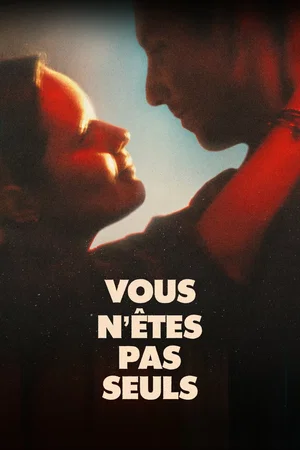 Photo du film : Vous n’êtes pas seuls