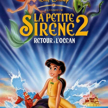 Miniature photo du film : La Petite Sirène II : Retour à l'océan